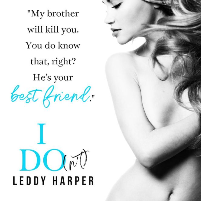 I Do(nt) Teaser Bestfriend (1).jpg